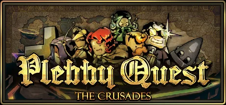 冒险之旅：十字军东征/Plebby Quest: The Crusades