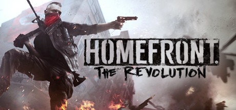 国土防线2：革命/Homefront: The Revolution/附历代