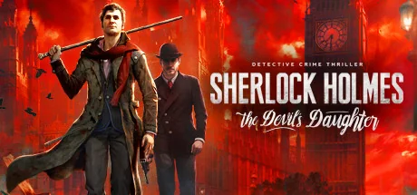 福尔摩斯：恶魔之女/Sherlock Holmes: The Devil's Daughter