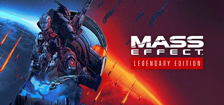 质量效应：传奇版/Mass Effect Legendary Edition