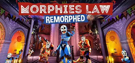 变形定律：重塑/墨菲斯法则重制版/Morphies Law：Remorphed