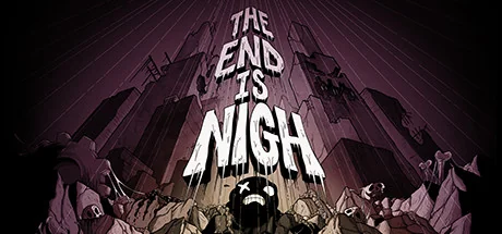 终结将至/The End Is Nigh