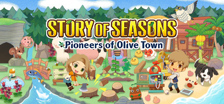 牧场物语：橄榄镇与希望的大地/STORY OF SEASONS: Pioneers of Olive Town