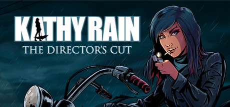 凯西·瑞恩：导演剪辑版/Kathy Rain: Director's Cut Deluxe Edition