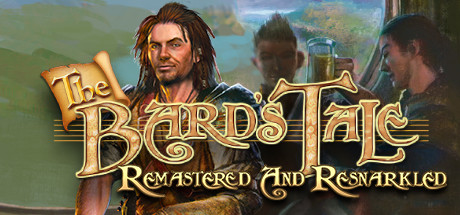 冰城传奇 重制版/The Bard's Tale ARPG : Remastered and Resnarkled