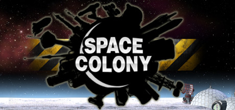 太空殖民地：Steam版/Space Colony: Steam Edition