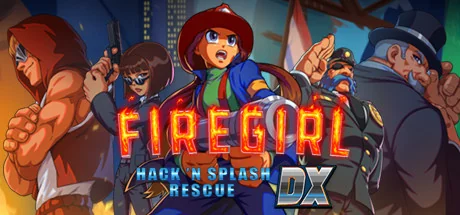 消防女孩：急救先锋/Firegirl: Hack 'n Splash Rescue