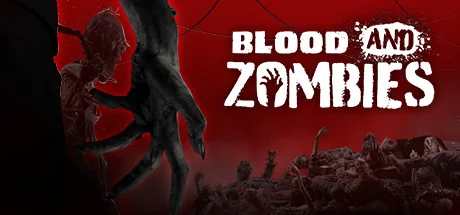 血与丧尸/Blood And Zombies/支持网络联机
