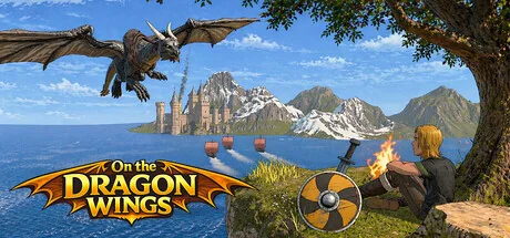 展翅飞翔：英雄的诞生/On the Dragon Wings - Birth of a Hero