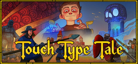 触摸式故事：策略打字/Touch Type Tale - Strategic Typing