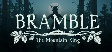 布兰博：山丘之王/Bramble: The Mountain King
