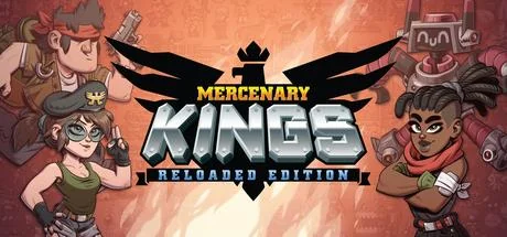 佣兵之王：重载版/Mercenary Kings: Reloaded Edition/支持网络联机