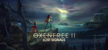 狼奔豕突2：消失的信号/OXENFREE II: Lost Signals