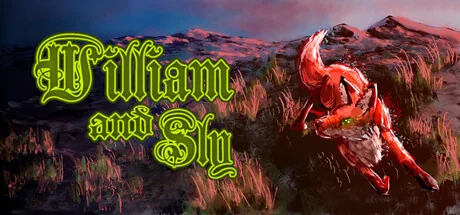 威廉和斯莱/William and Sly