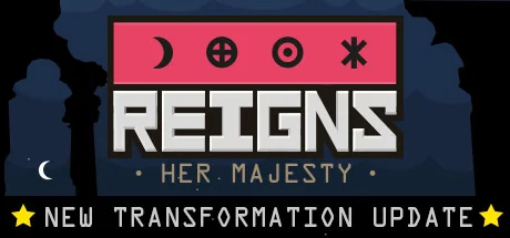 王权：女王陛下/Reigns: Her Majesty