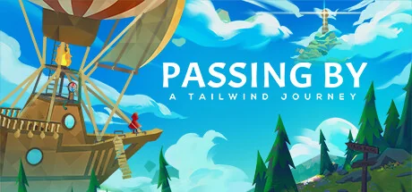 信风的风信/Passing By - A Tailwind Journey