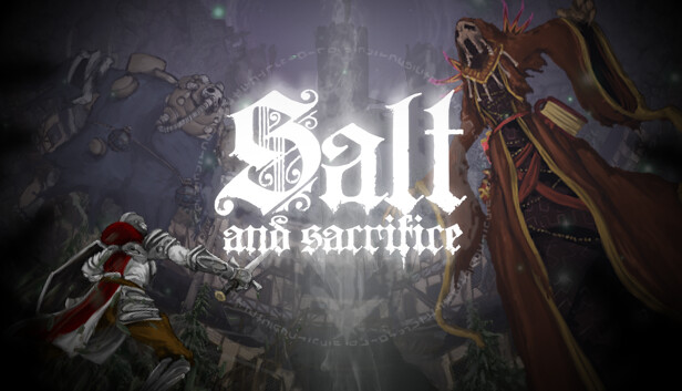 盐与献祭/Salt and Sacrifice