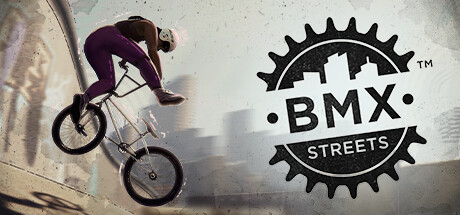 BMX街头/BMX Streets