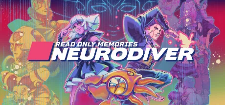 只读记忆：神经潜入者/Read Only Memories: NEURODIVER