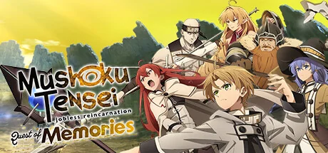 无职转生：到了异世界就拿出真本事/Mushoku Tensei: Jobless Reincarnation Quest of Memories