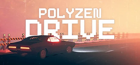 PolyZen驾驶/PolyZen Drive