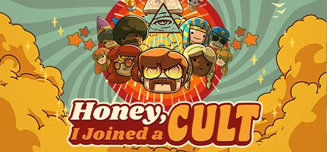 异教模拟器/亲爱的，我加入了异教/Honey, I Joined a Cult