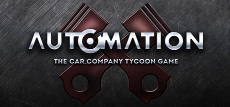 自动化：汽车公司大亨/Automation - The Car Company Tycoon Game