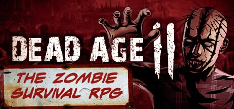尸变纪元2/丧尸纪元2/Dead Age 2