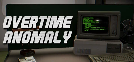 离奇加班夜/Overtime Anomaly