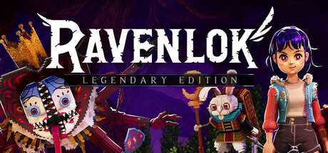 拉文洛克：传奇版/Ravenlok: Legendary Edition