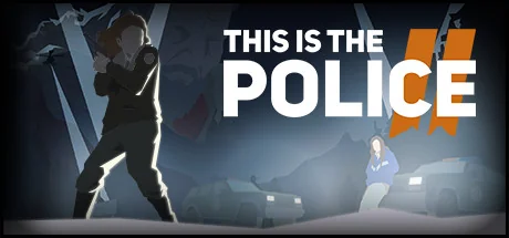 这是警察2/This Is the Police 2