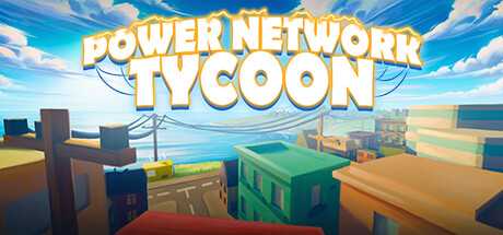 电力网络大亨/Power Network Tycoon