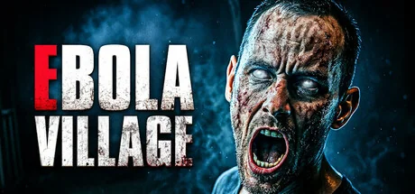 埃博拉村/EBOLA VILLAGE