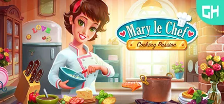 大厨玛丽：烹饪激情/Mary Le Chef - Cooking Passion