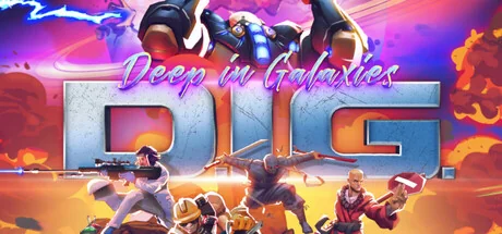 挖掘 - 银河洞穴大冒险/DIG - Deep In Galaxies