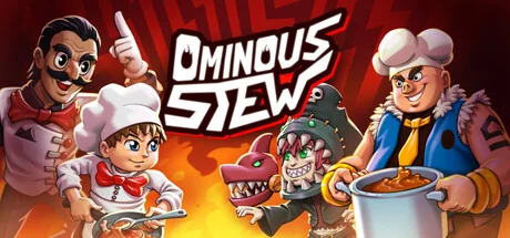 不祥炖菜/Ominous Stew
