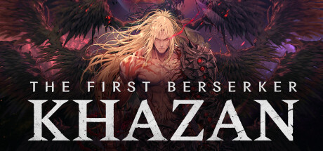 第一个狂战士：卡赞/The First Berserker: Khazan离线账号共享