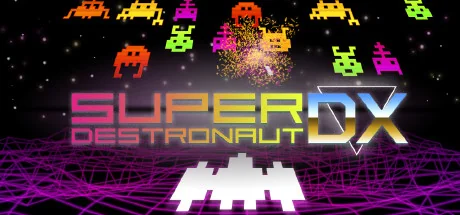 超级特种船员DX/Super Destronaut DX