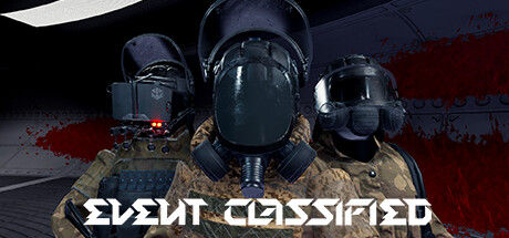 SCP：绝密事件/SCP: EVENT CLASSIFIED