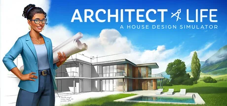 建筑师生活/Architect Life: A House Design Simulator