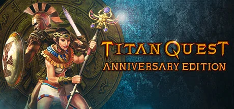 泰坦之旅周年纪念版/泰坦之旅：不朽王座/Titan Quest Anniversary Edition