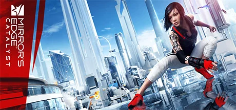 镜之边缘：催化剂/Mirror's Edge: Catalyst