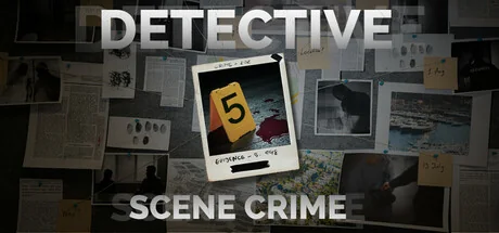 侦探：犯罪现场/DETECTIVE - Scene Crime