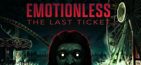 最后的车票/EMOTIONLESS : The Last Ticket