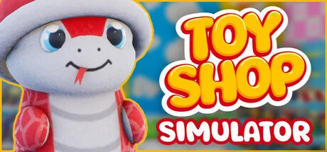 玩具店模拟器/Toy Shop Simulator