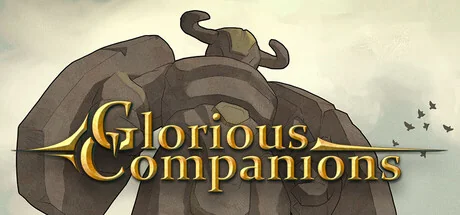 光荣伙伴/Glorious Companions