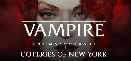 吸血鬼：避世血族-纽约帮会/Vampire: The Masquerade - Coteries of New York