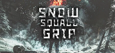 飚雪求生/Snowsquall Grip