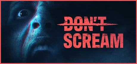 切勿尖叫/DON'T SCREAM