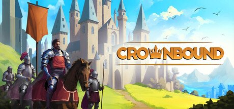 王冠之约/Crownbound - Fantasy Kingdom Sim